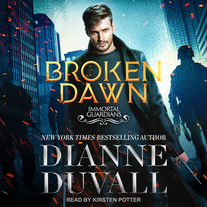 Broken Dawn by Dianne Duvall