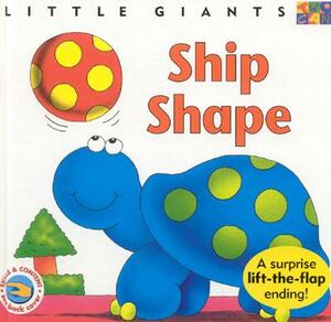 Ship Shape: Little Giants by Alan Rogers