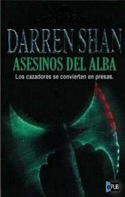 Asesinos del alba #9 - Guerra de Vampiros by Darren Shan