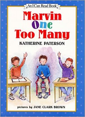 Marvin One Too Many by Katherine Paterson