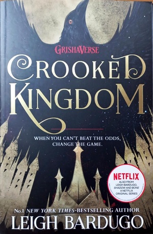 Crooked Kingdom by Leigh Bardugo