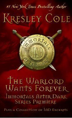 The Warlord Wants Forever by Kresley Cole