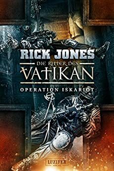 Operation Iskariot by Rick Jones