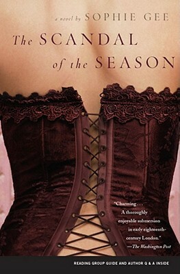 The Scandal of the Season by Sophie Gee