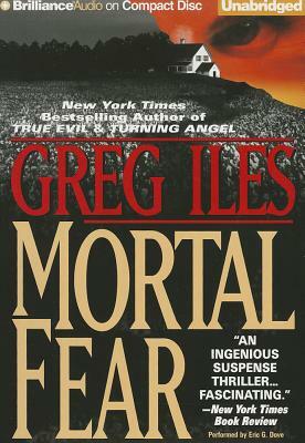 Mortal Fear by Greg Iles