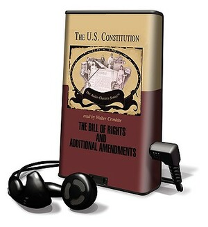 The Bill of Rights and Additional Ammendments by Jeffrey Rogers Hummel