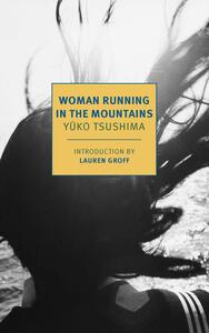 Woman Running in the Mountains by Yūko Tsushima
