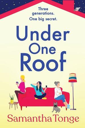 Under One Roof by Samantha Tonge