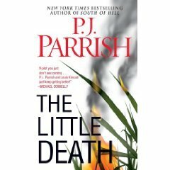 The Little Death by P.J. Parrish