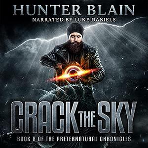 Crack the Sky by Hunter Blain