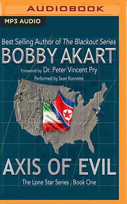 Axis of Evil by Bobby Akart