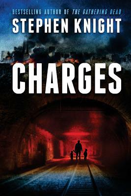 Charges: The Event Trilogy Book 1 by Stephen Knight