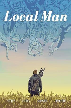 Local Man Volume 3: Lost Ones by Tim Seeley, Tony Fleecs