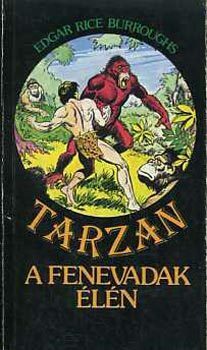 Tarzan a fenevadak élén by Edgar Rice Burroughs, László Erős