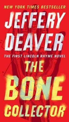 The Bone Collector by Jeffery Deaver