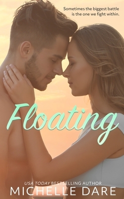 Floating by Michelle Dare