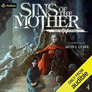 Sins of the Mother by Rob J. Hayes