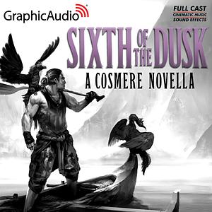 Sixth of the Dusk by Brandon Sanderson