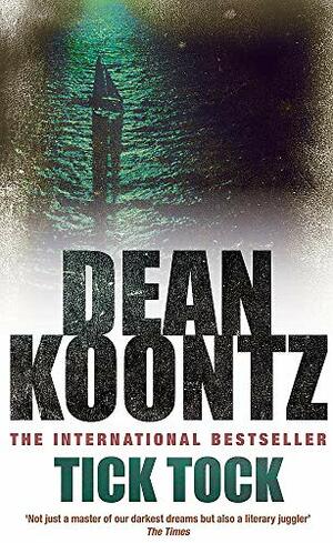 Tick tock by Dean Koontz