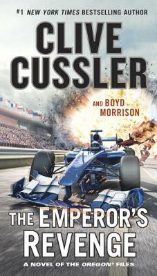 The Emperor's Revenge by Boyd Morrison, Clive Cussler