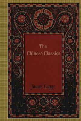 The Chinese Classics by James Legge