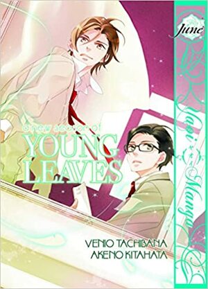 A New Season of Young Leaves by Akeno Kitahata, Venio Tachibana