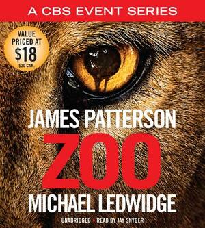 Zoo by James Patterson, Michael Ledwidge