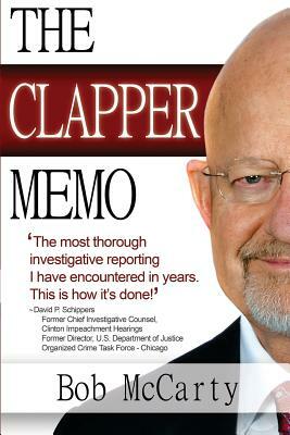 The Clapper Memo by Bob McCarty