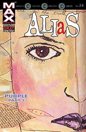 Alias (2001-2003) #26 by Brian Michael Bendis, Michael Gaydos, David W. Mack