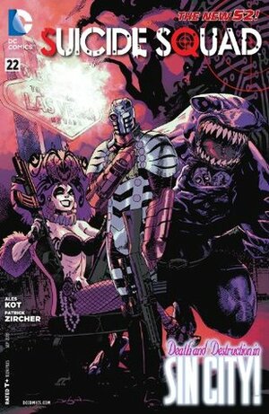 Suicide Squad #22 by Aleš Kot, Patrick Zircher