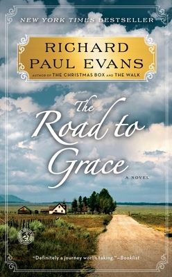 The Road to Grace by Richard Paul Evans