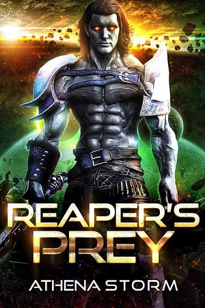 Reaper's Prey by Athena Storm, Athena Storm