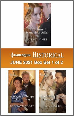 Harlequin Historical June 2021 - Box Set 1 of 2 by Bronwyn Scott, Sophia James, Lucy Morris