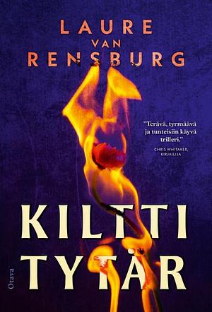 Kiltti tytär by Laure Van Rensburg