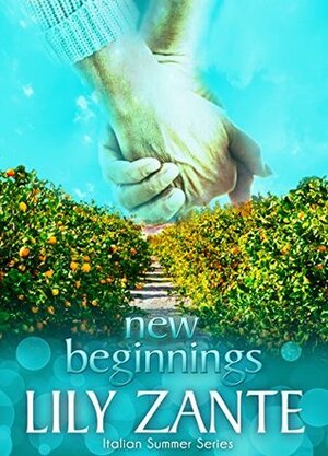 New Beginnings by Lily Zante