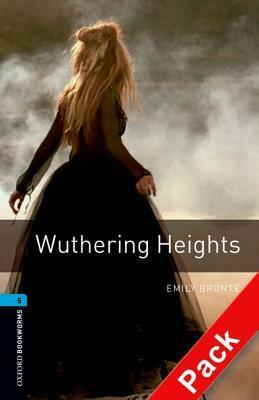 Wuthering Heights (Oxford Bookworms Library) by Emily Brontë, Clare West, Maud Jackson