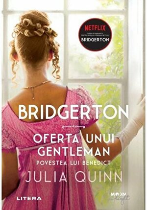 Oferta unui gentleman. Povestea lui Benedict by Julia Quinn