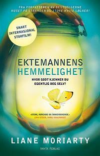 Ektemannens hemmelighet  by Liane Moriarty