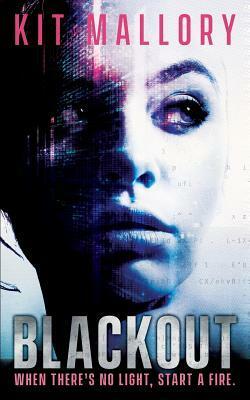 Blackout (Blackout #1) by Kit Mallory