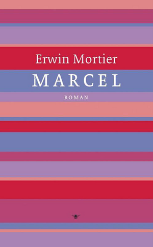 Marcel by Ina Rilke, Erwin Mortier