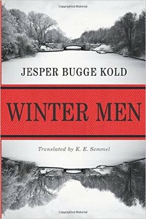 Winter Men by Jesper Bugge Kold, K.E. Semmel