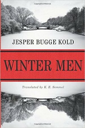 Winter Men by K.E. Semmel, Jesper Bugge Kold