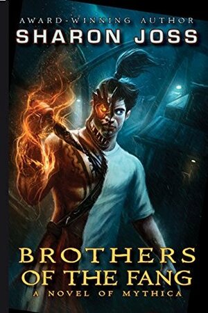 Brothers of the Fang by Sharon Joss