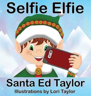 Selfie Elfie 2 by Ed Taylor