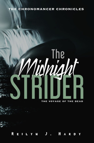 The Midnight Strider by Reilyn J. Hardy