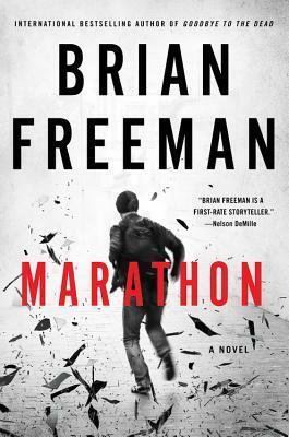 Marathon: A Jonathan Stride Novel by Brian Freeman