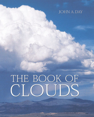 The Book of Clouds by John A. Day