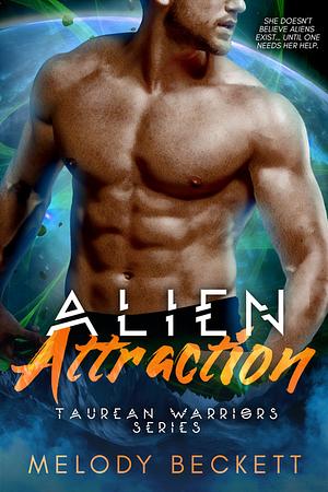 Alien Attraction by Melody Beckett