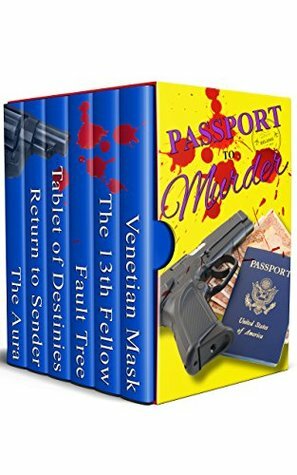 Passport to Murder: Murder International by Michaela Thompson, Dick Cluster, Carrie Bedford, Tracy Whiting, Rob Swigart