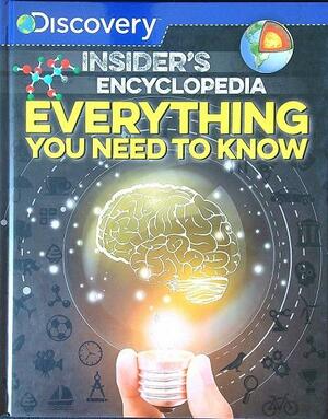 Discovery: Insider's Encyclopedia: Everything You Need to Know by Editors of Silver Dolphin Books